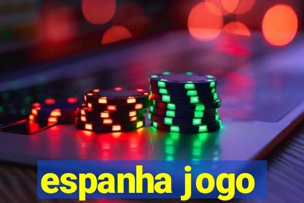 espanha jogo