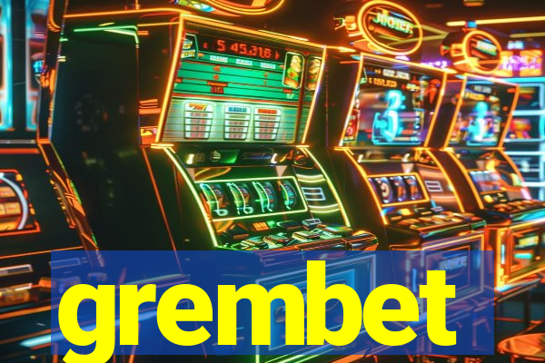 grembet