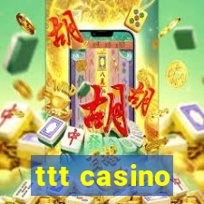 ttt casino