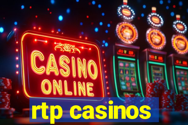 rtp casinos