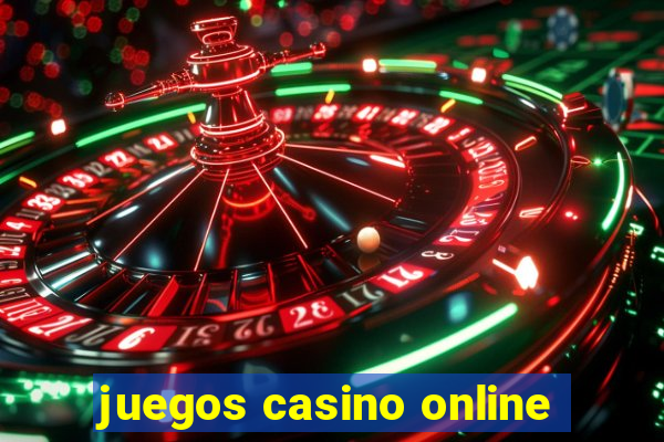 juegos casino online