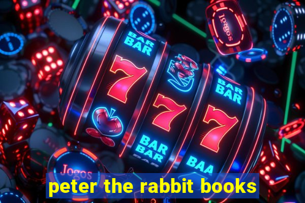 peter the rabbit books