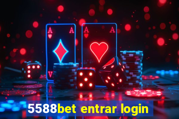 5588bet entrar login