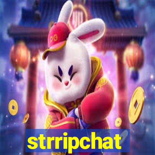 strripchat