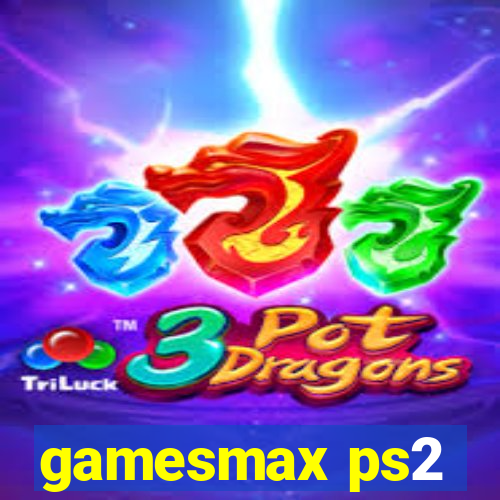 gamesmax ps2