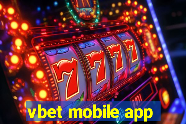 vbet mobile app