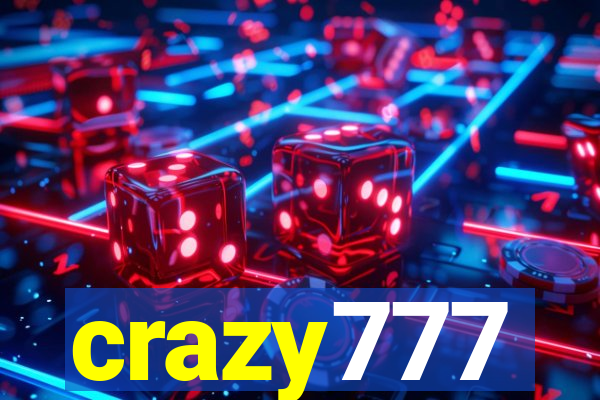 crazy777