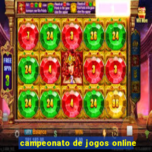 campeonato de jogos online