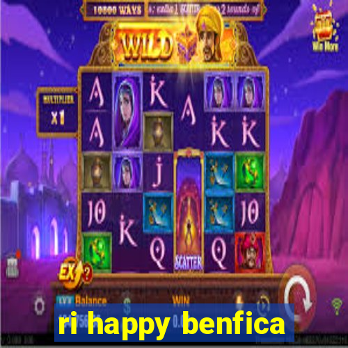 ri happy benfica