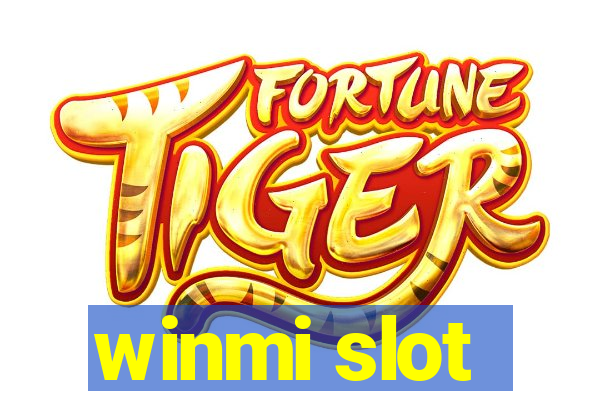 winmi slot