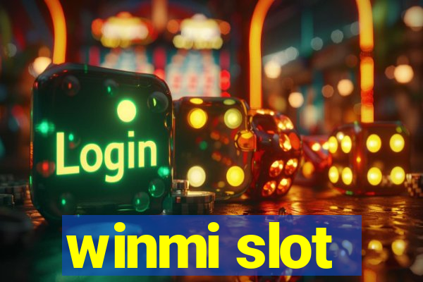 winmi slot