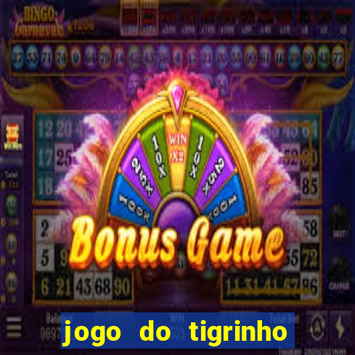 jogo do tigrinho casa chinesa