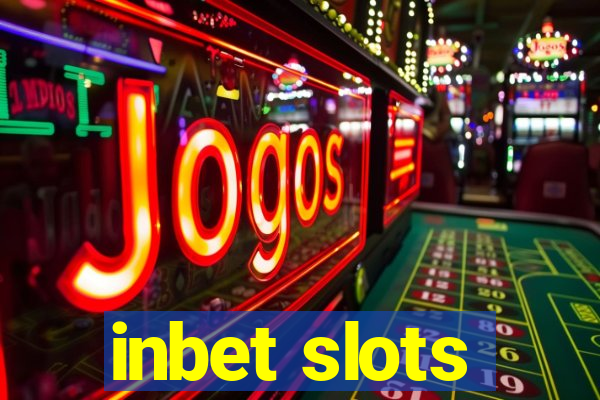 inbet slots