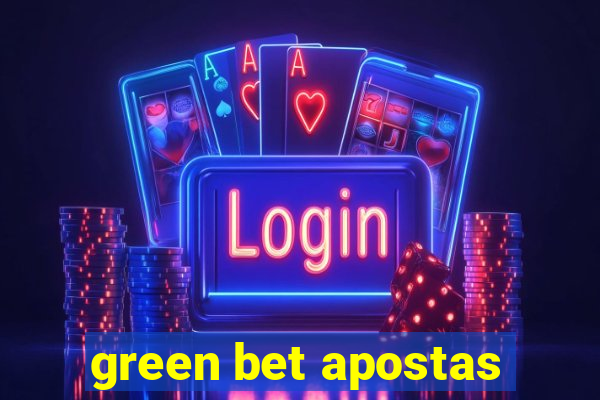 green bet apostas