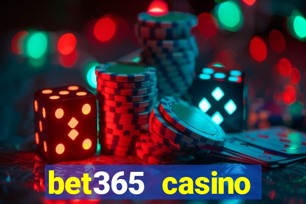 bet365 casino ontario bonuses