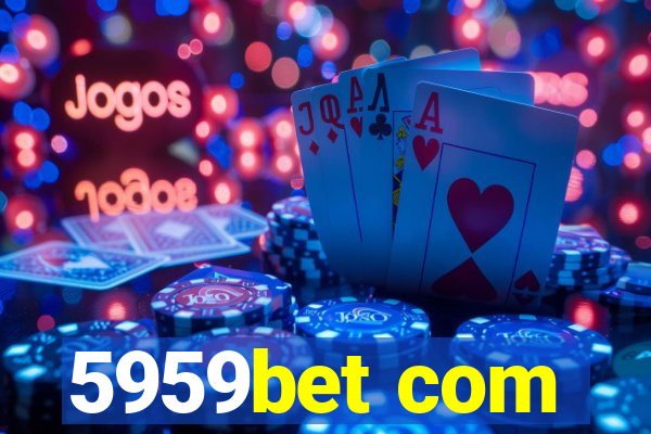 5959bet com