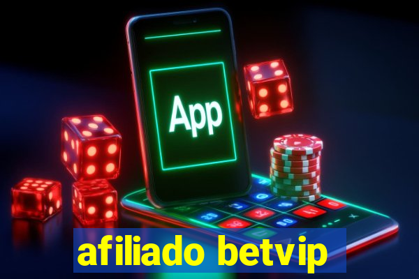 afiliado betvip