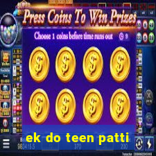 ek do teen patti