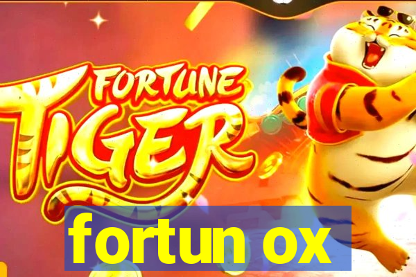 fortun ox