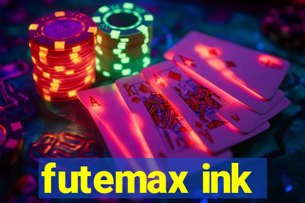 futemax ink