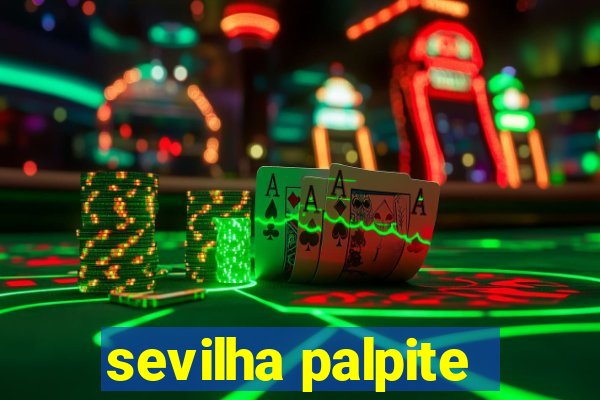 sevilha palpite