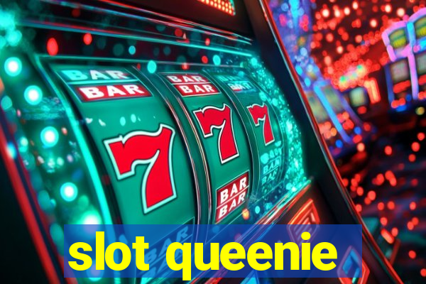 slot queenie