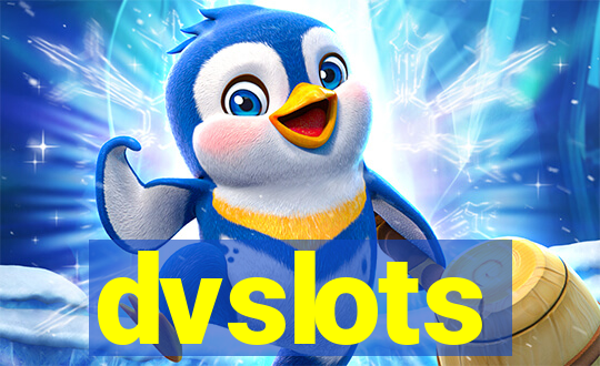 dvslots