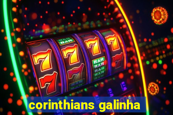 corinthians galinha