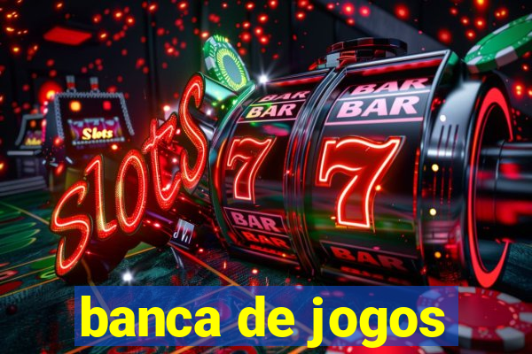 banca de jogos