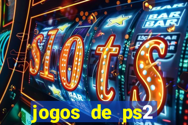 jogos de ps2 traduzidos pt br