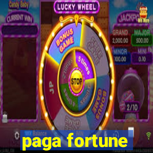 paga fortune