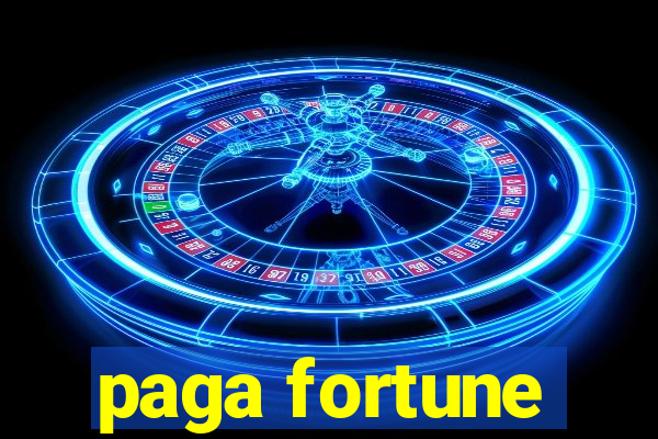 paga fortune