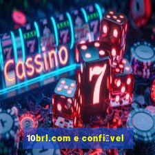 10brl.com e confi谩vel