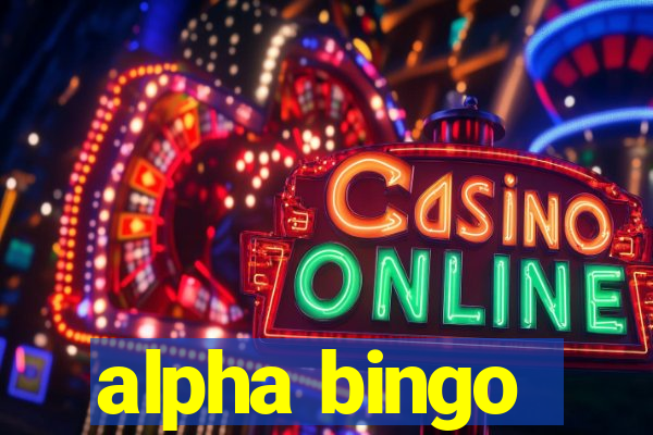 alpha bingo