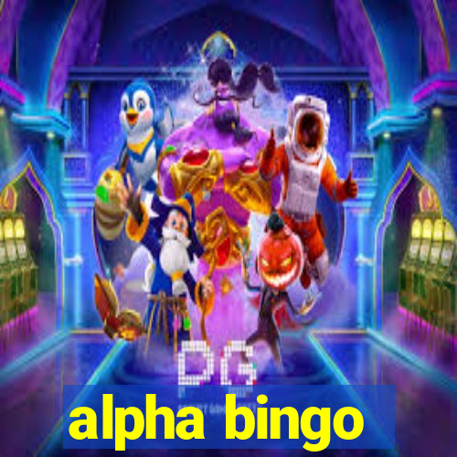 alpha bingo