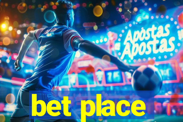 bet place