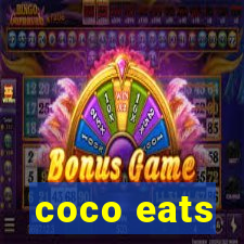 coco eats