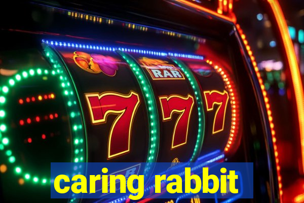 caring rabbit