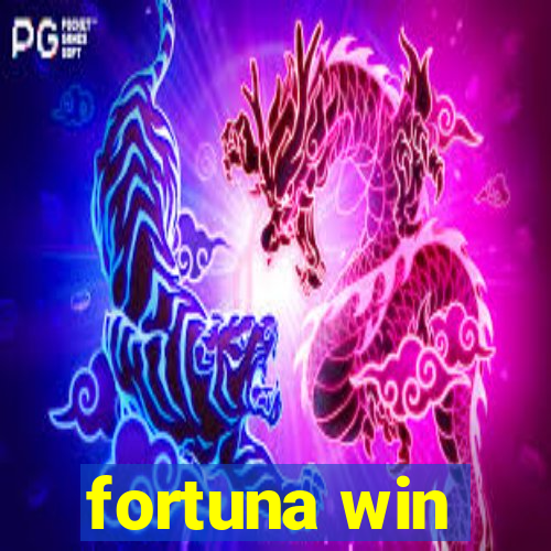 fortuna win