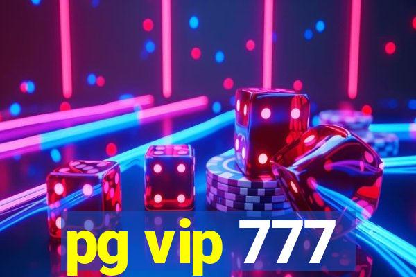 pg vip 777