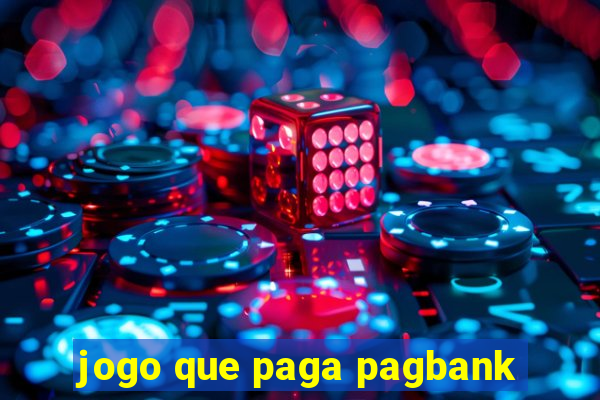 jogo que paga pagbank