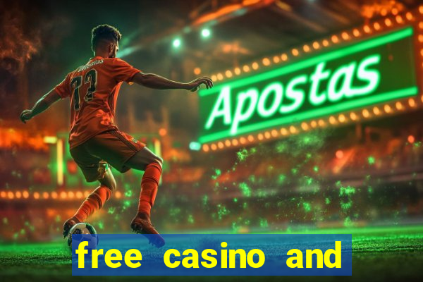 free casino and slot games