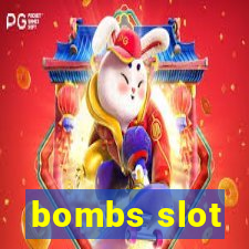 bombs slot