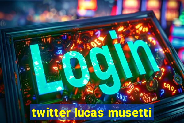 twitter lucas musetti