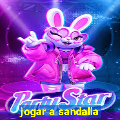 jogar a sandalia