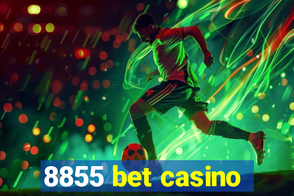 8855 bet casino