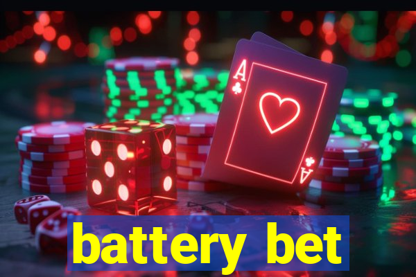 battery bet