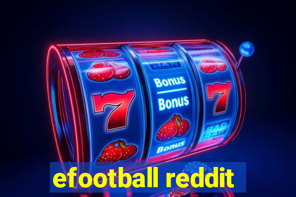 efootball reddit