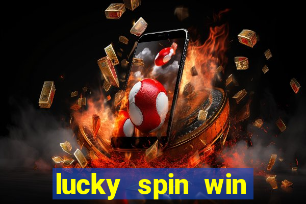 lucky spin win real money cash app