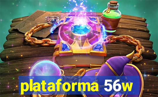 plataforma 56w